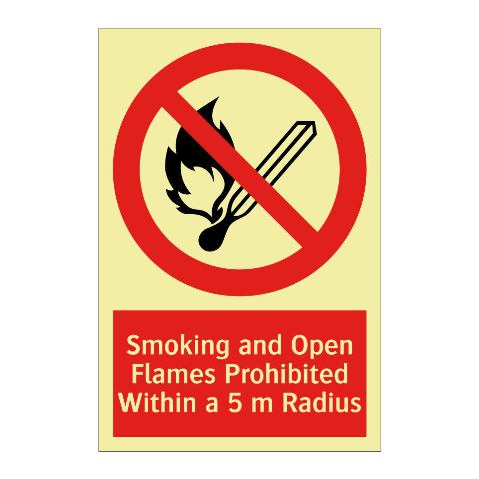 Smoking and Open Flames Prohibited Within a 5 m Radius