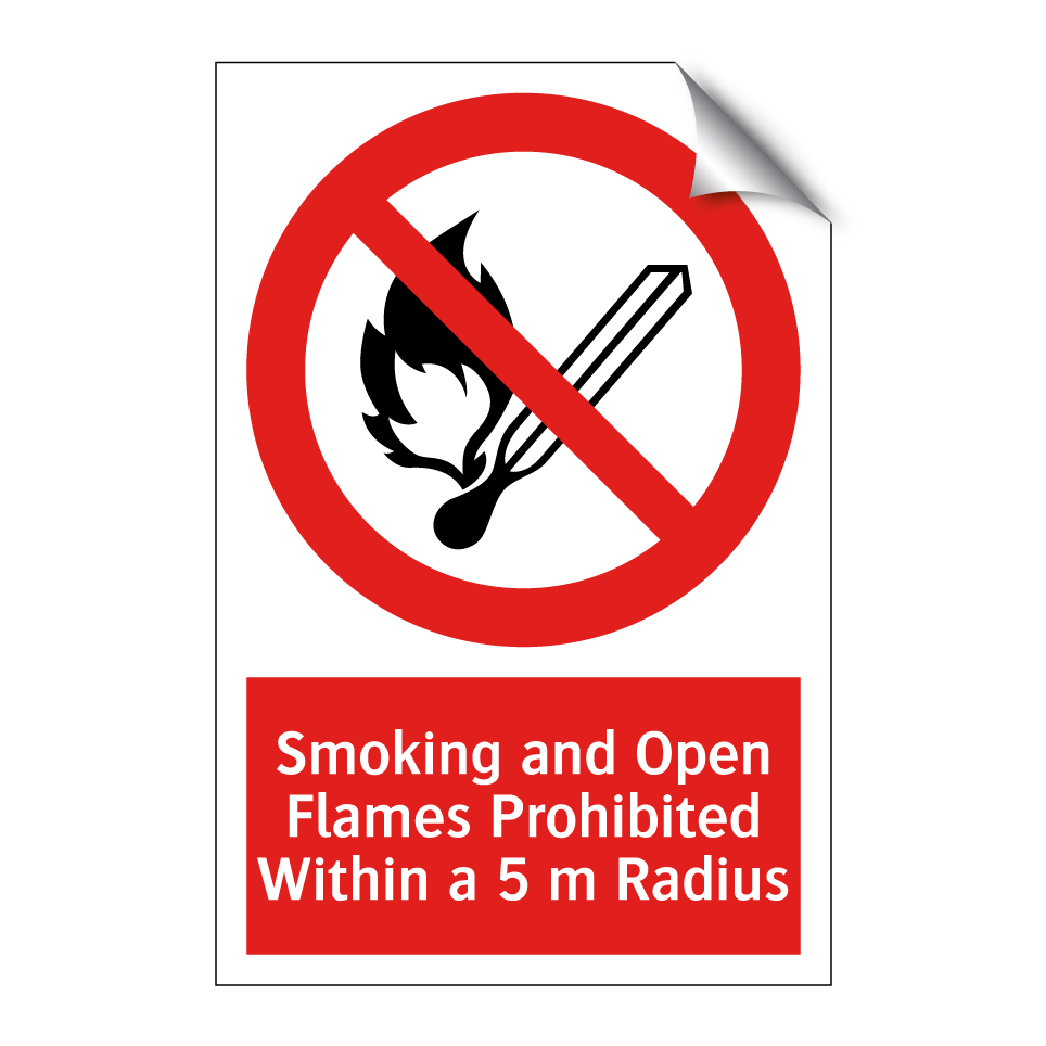Smoking and Open Flames Prohibited Within a 5 m Radius