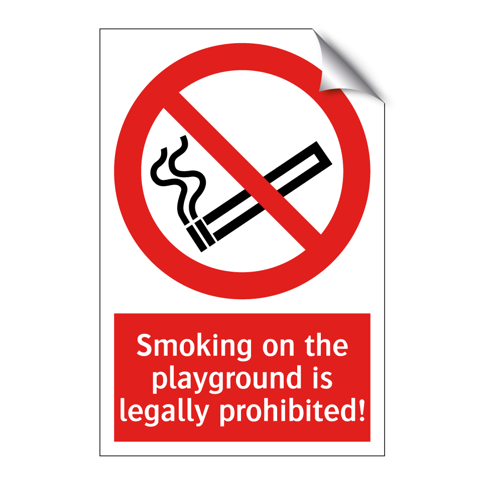 Smoking on the playground is legally prohibited!