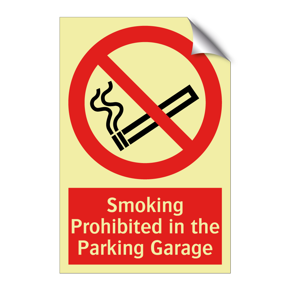 Smoking Prohibited in the Parking Garage