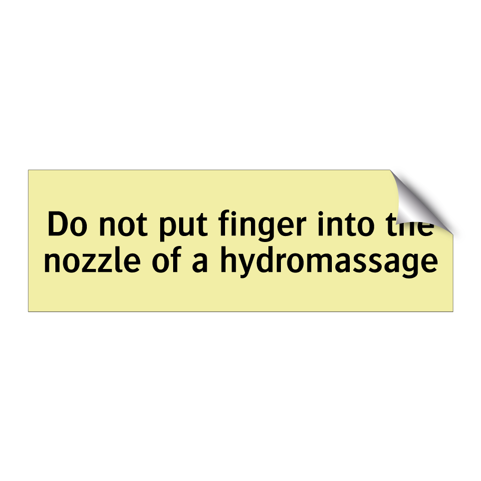 Do not put finger into the nozzle of a hydromassage