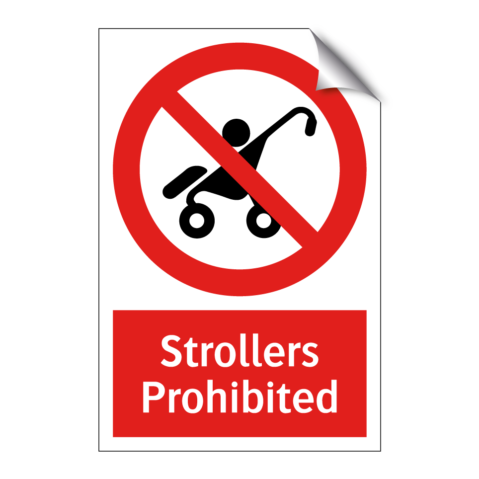 Strollers Prohibited