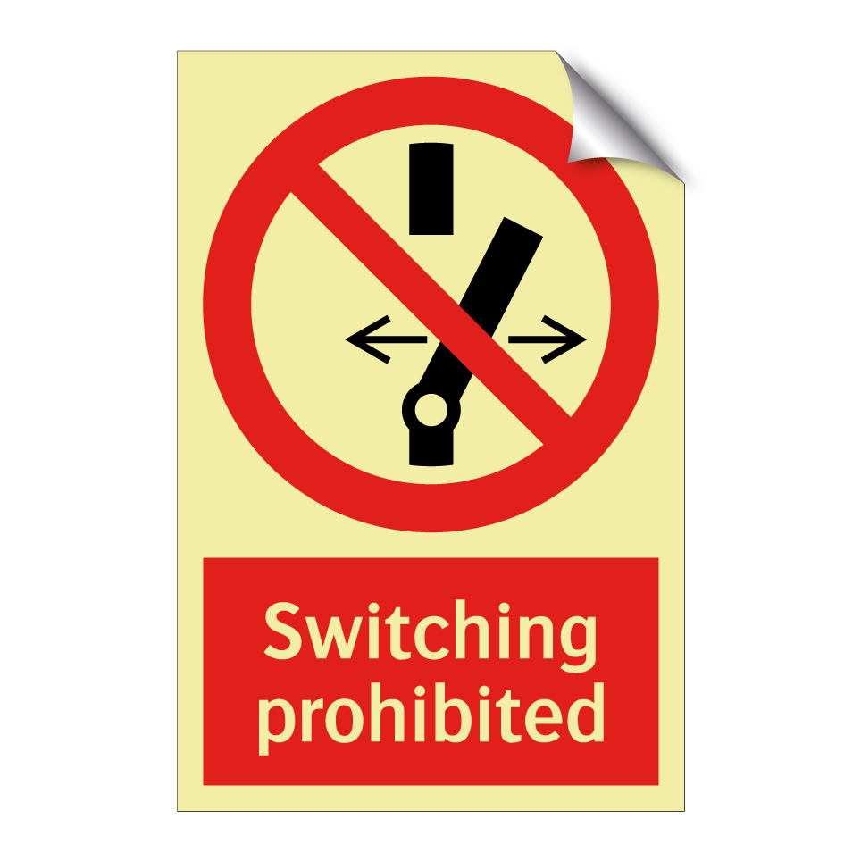 Switching prohibited