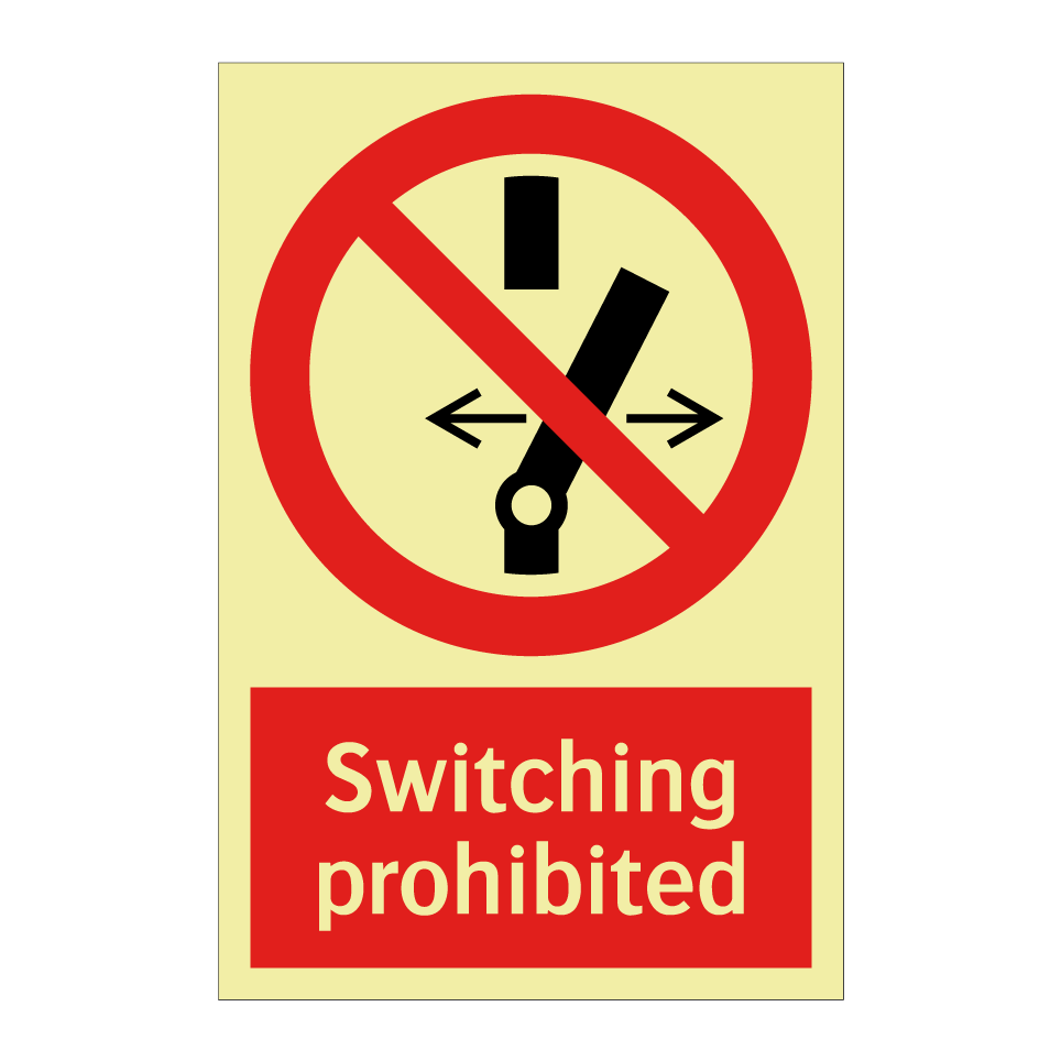 Switching prohibited