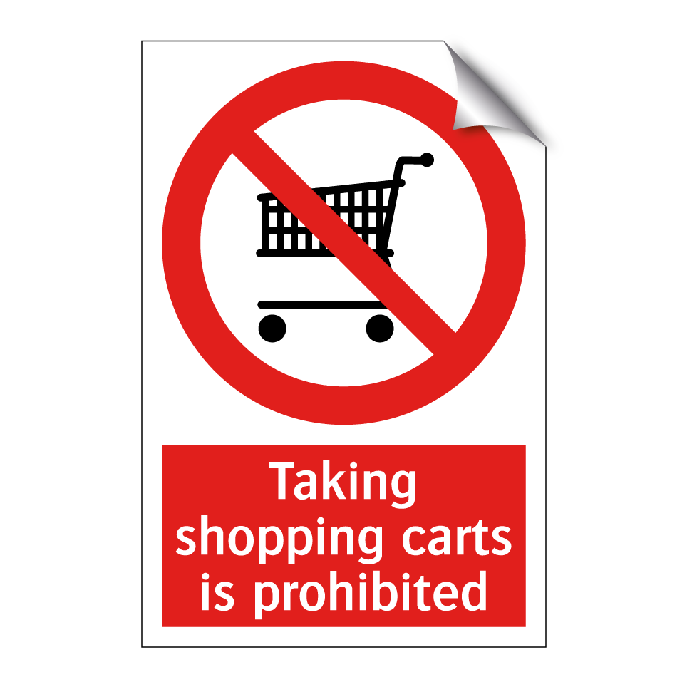 Taking shopping carts is prohibited