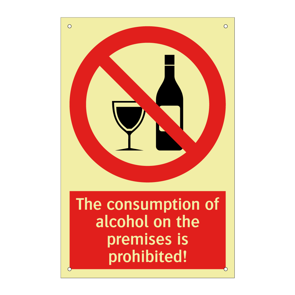 The consumption of alcohol on the premises is prohibited!