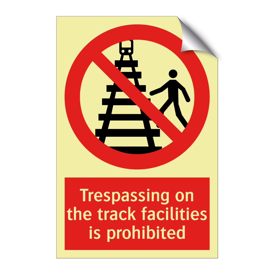Trespassing on the track facilities is prohibited