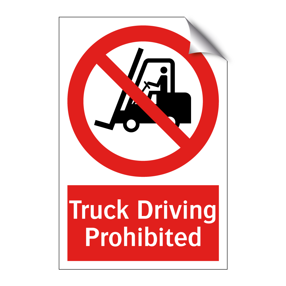 Truck Driving Prohibited