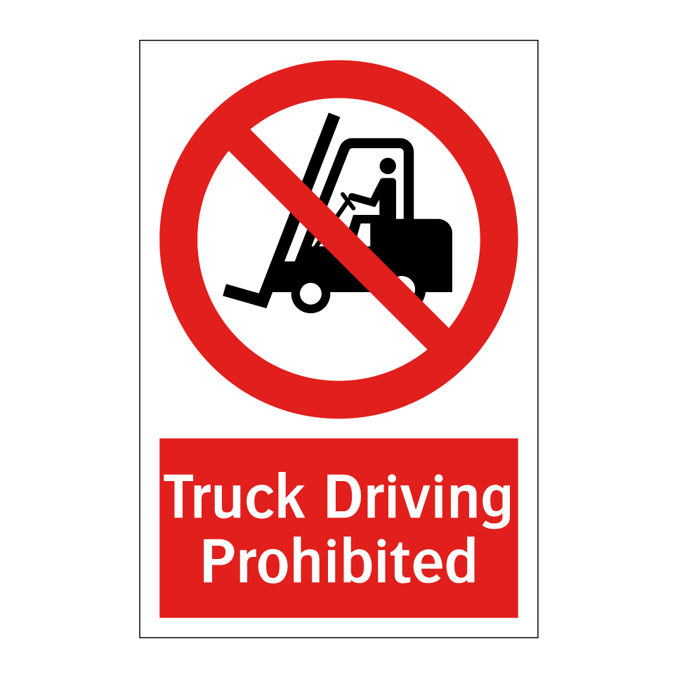 Truck Driving Prohibited