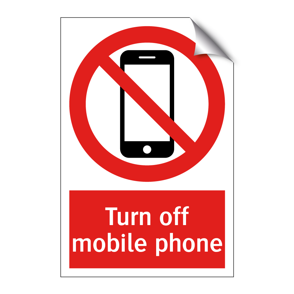 Turn off mobile phone