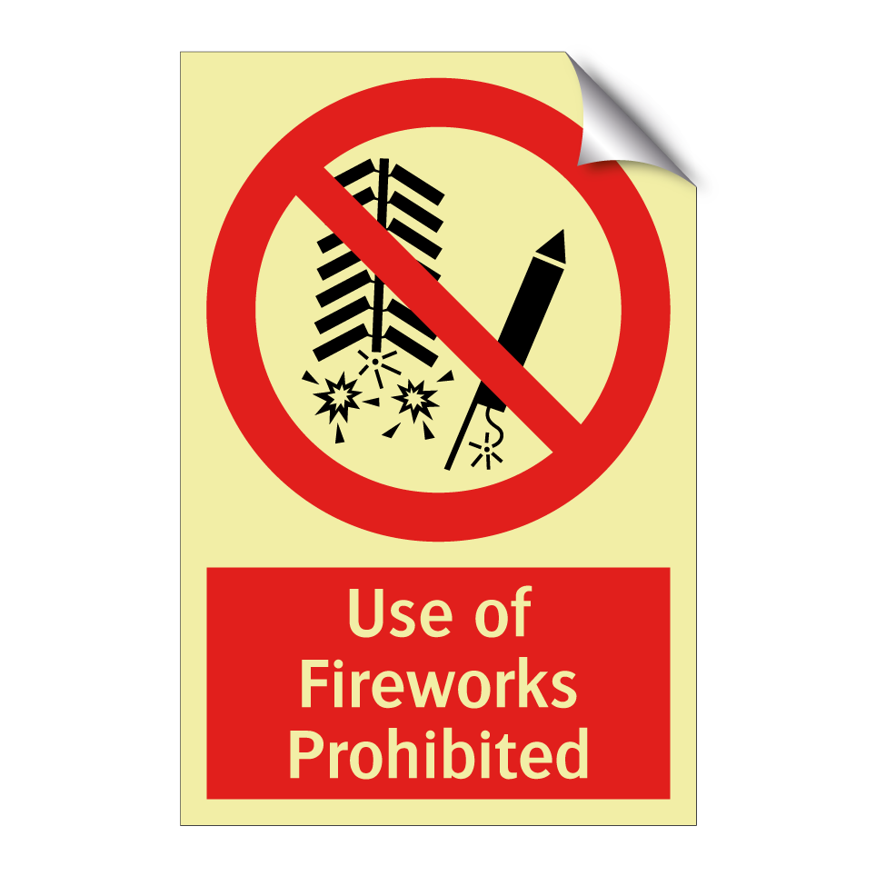 Use of Fireworks Prohibited