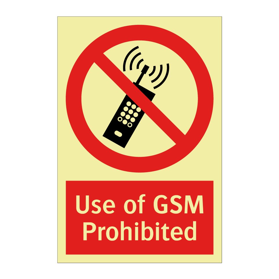 Use of GSM Prohibited