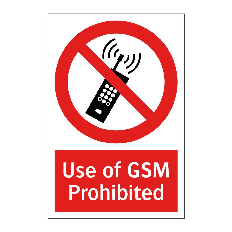 Use of GSM Prohibited