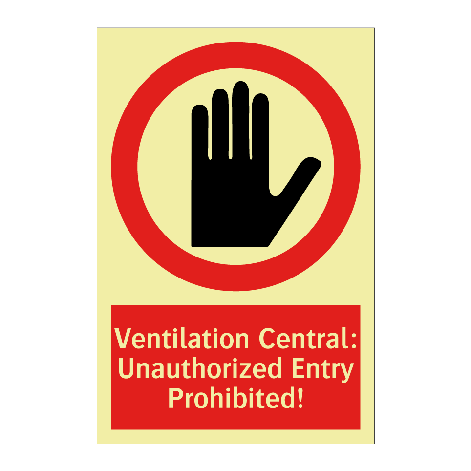 Ventilation Central: Unauthorized Entry Prohibited!