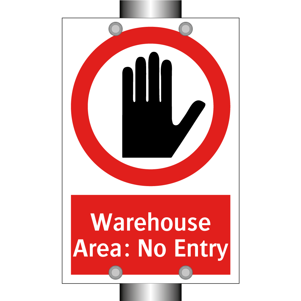 Warehouse Area: No Entry