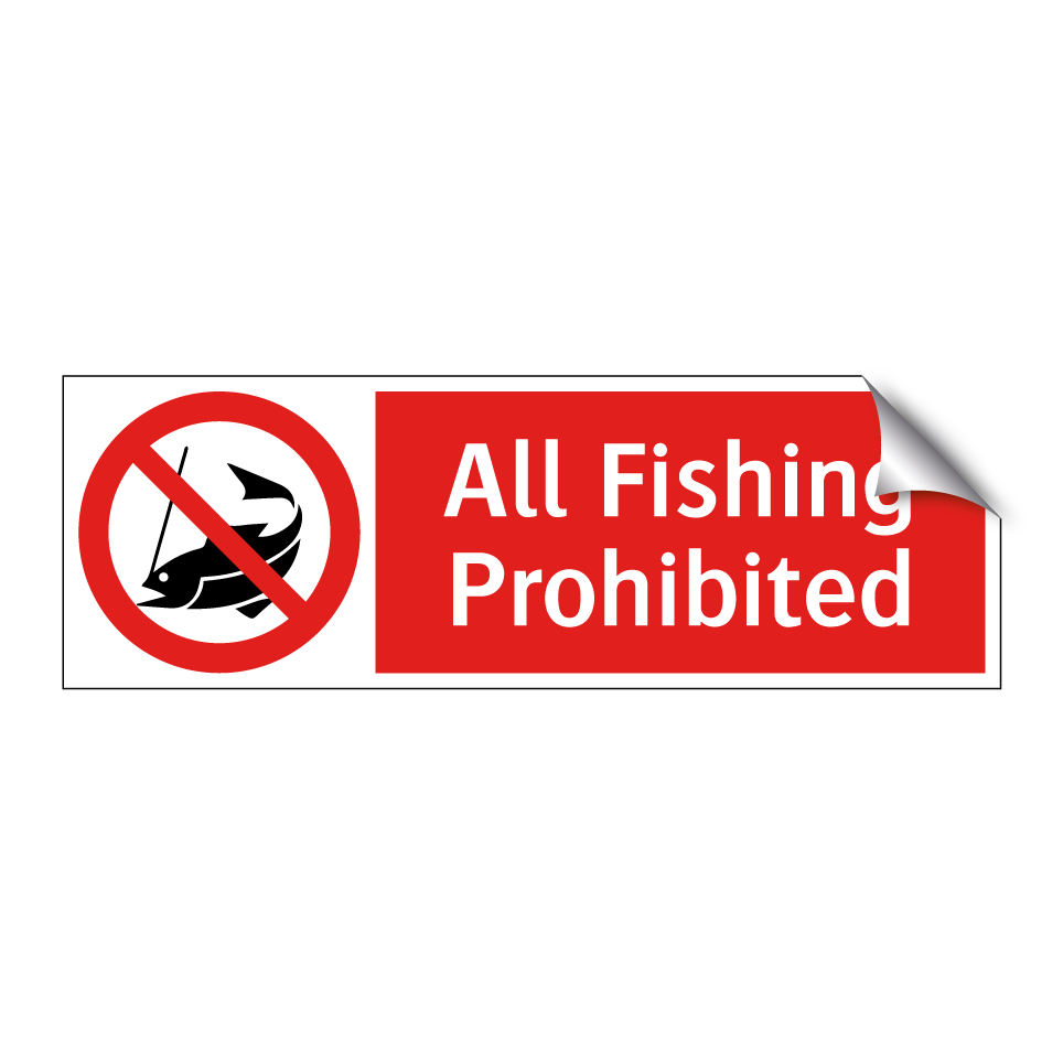 All Fishing Prohibited