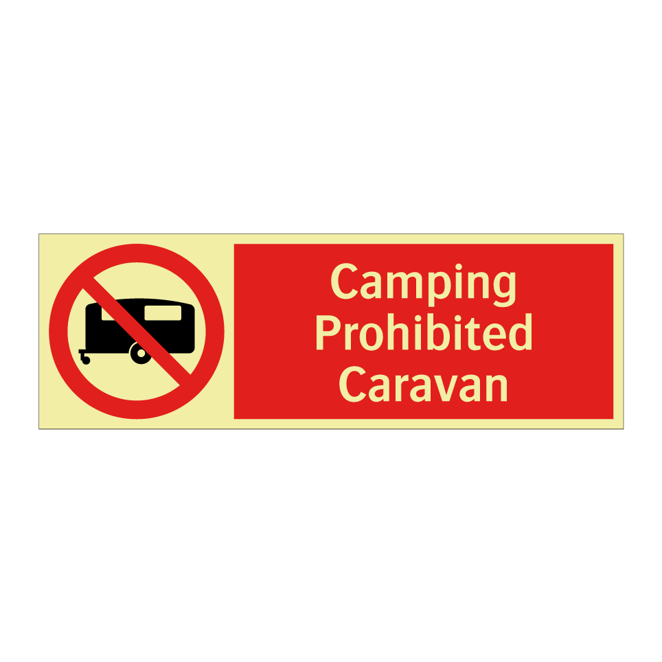 Camping Prohibited Caravan