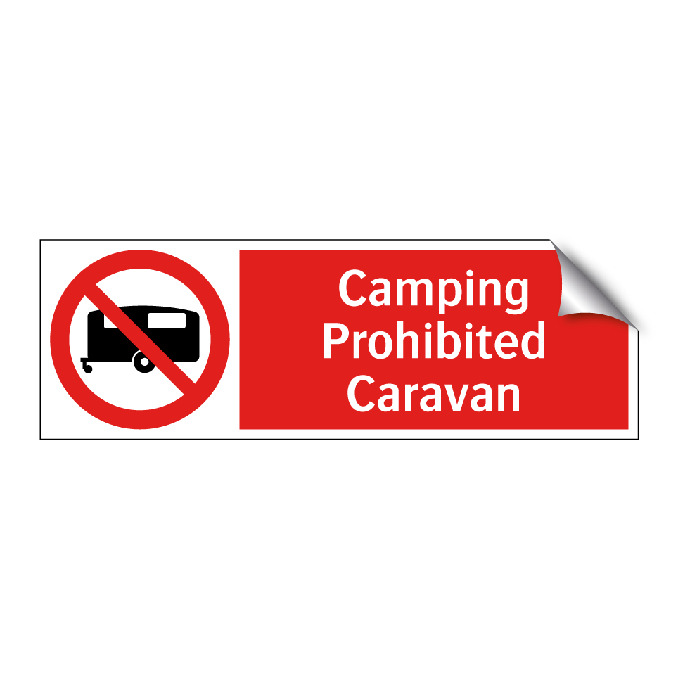 Camping Prohibited Caravan