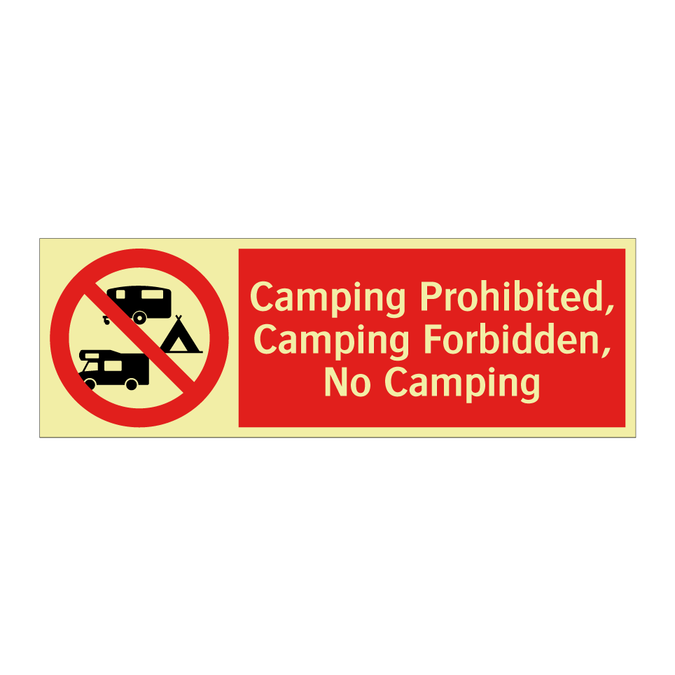 Camping Prohibited, Camping Forbidden, No Camping