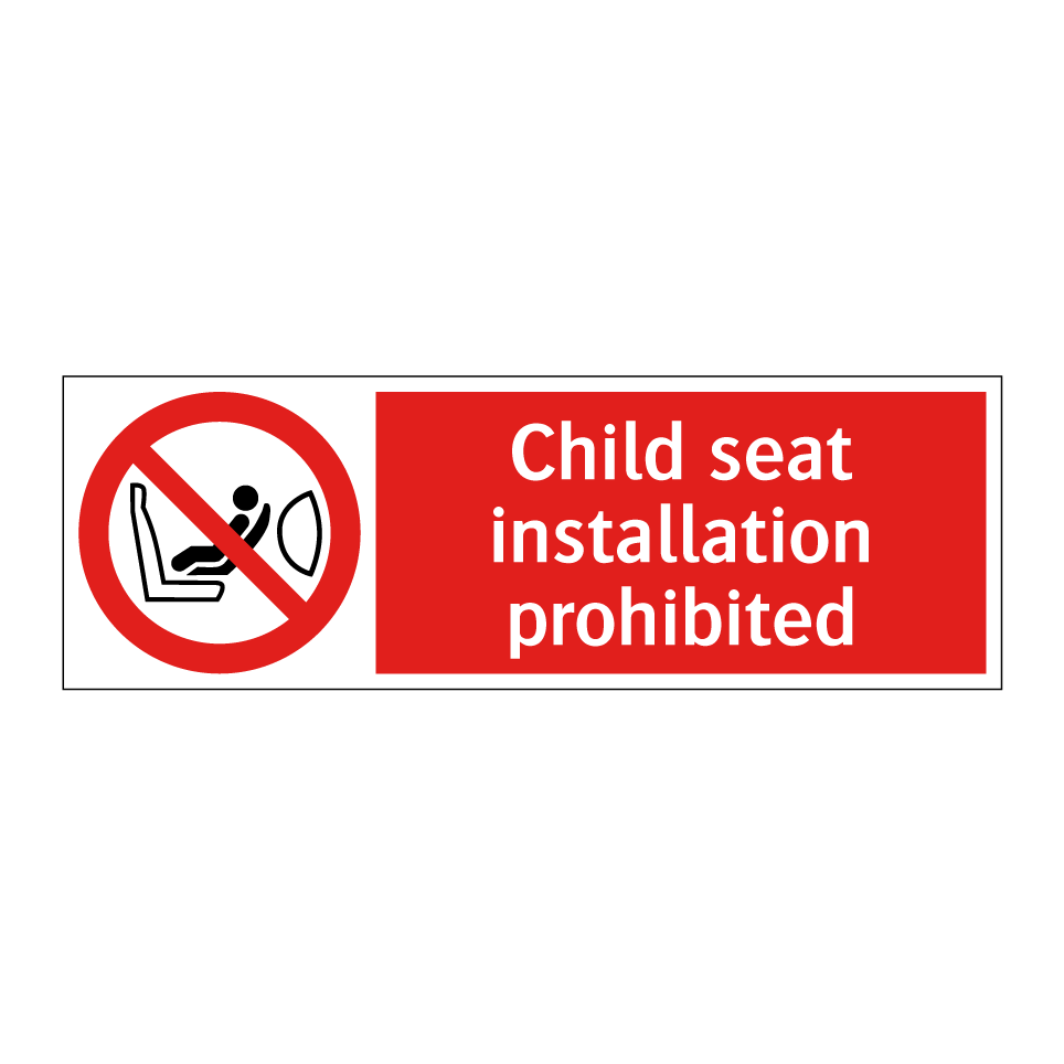 Child seat installation prohibited