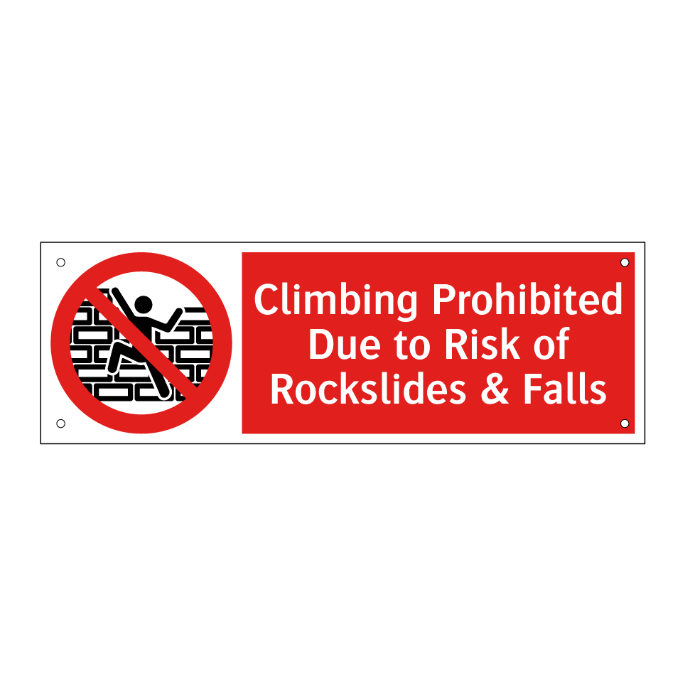 Climbing Prohibited Due to Risk of Rockslides & Falls