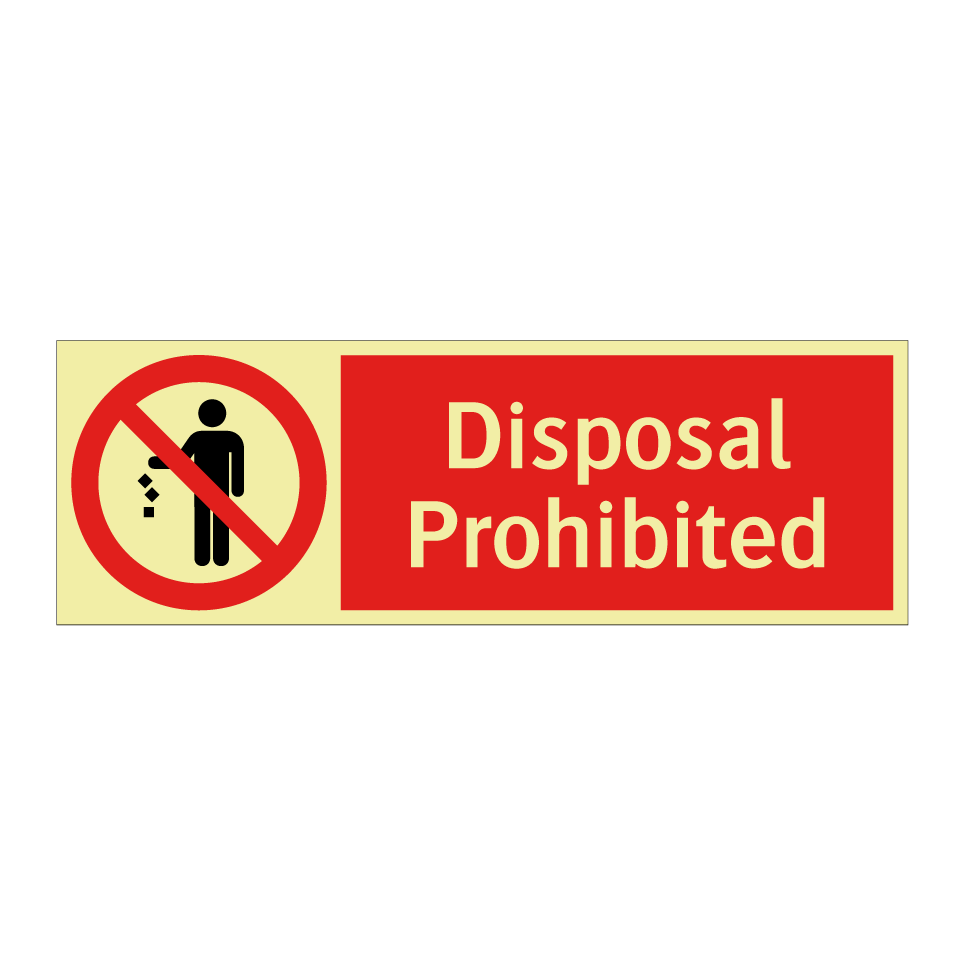 Disposal Prohibited