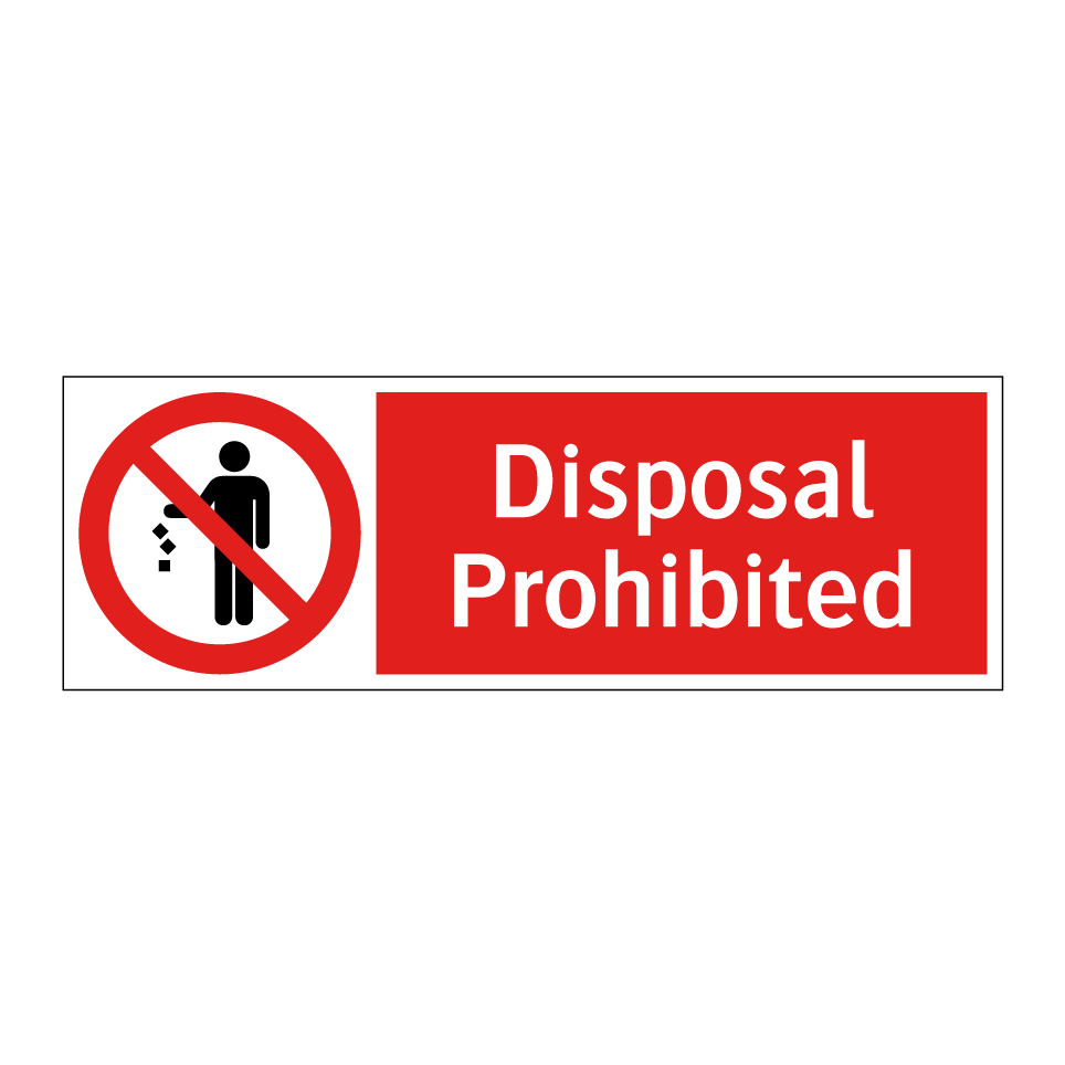 Disposal Prohibited