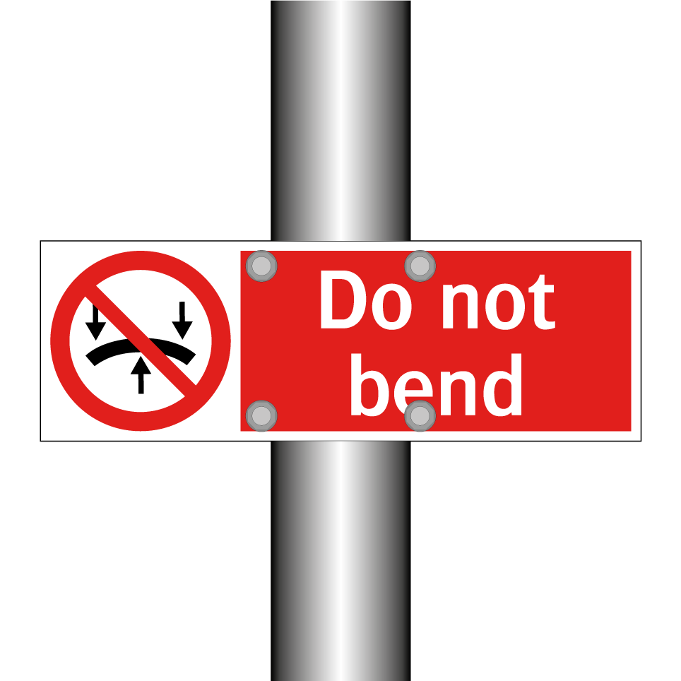 Do not bend