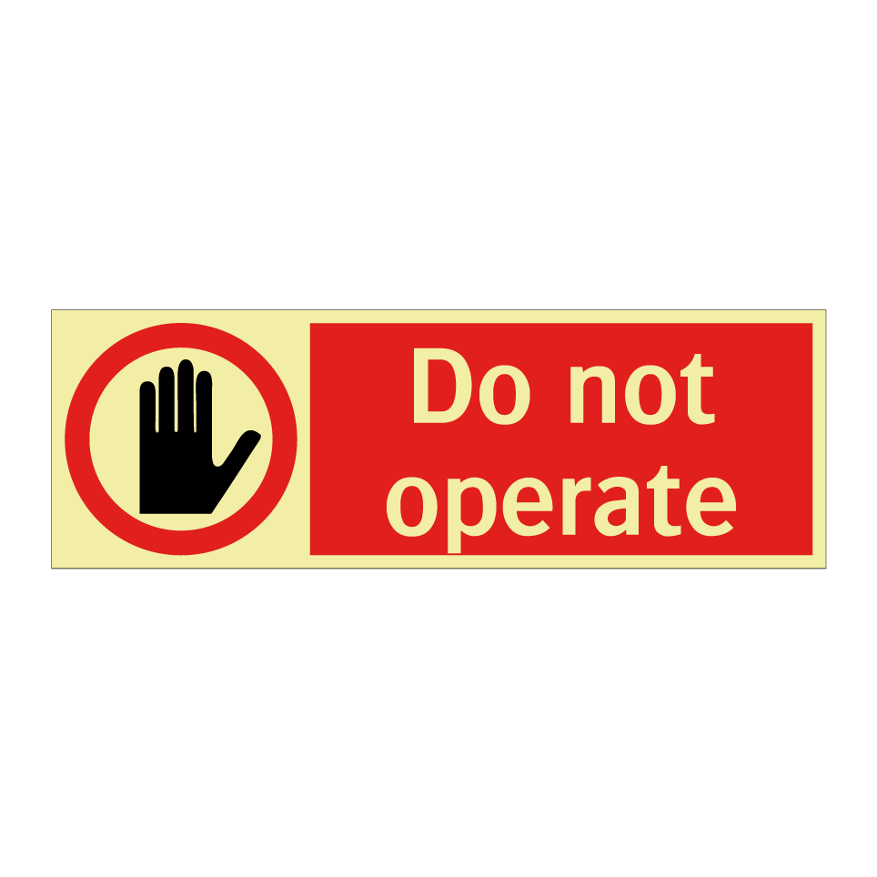 Do not operate