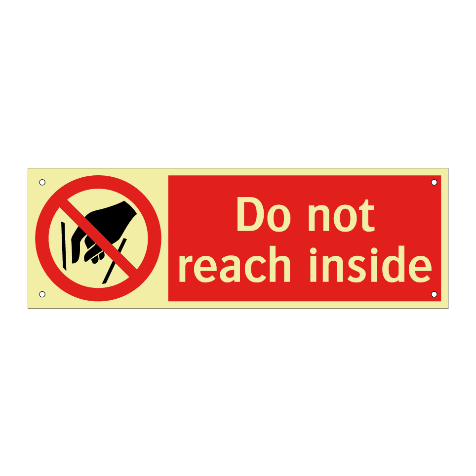 Do not reach inside