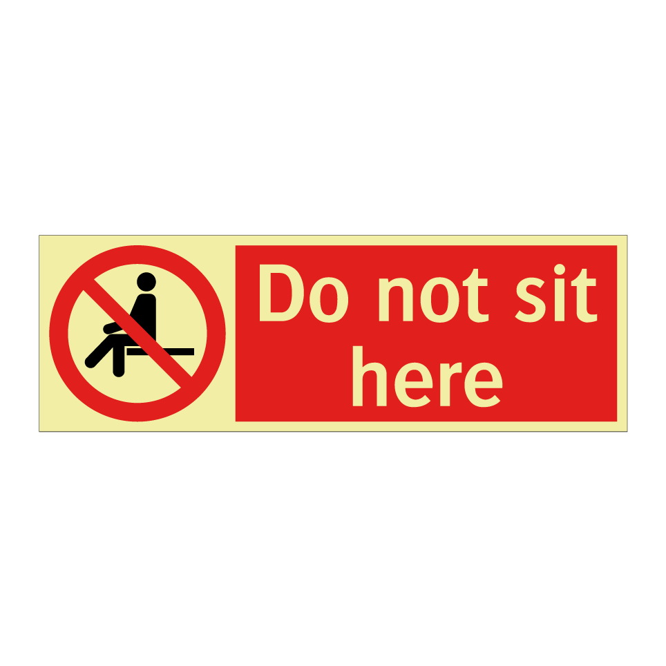 Do not sit here