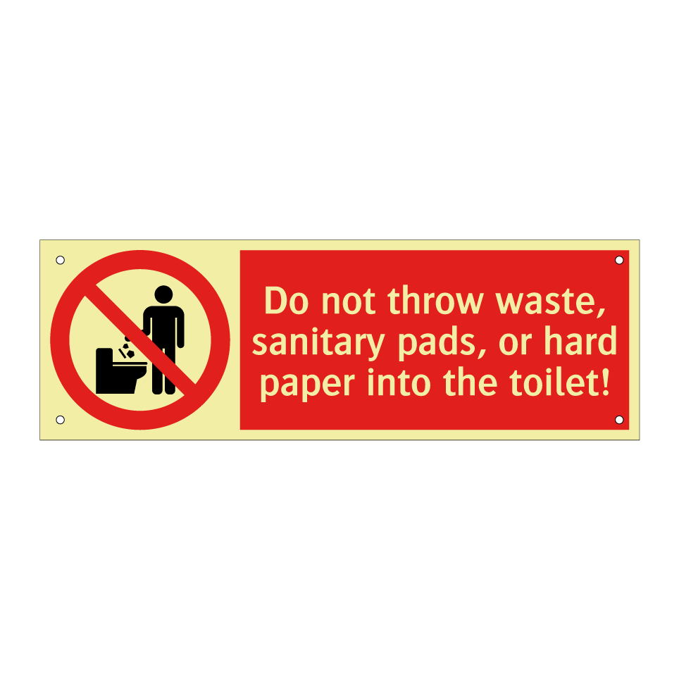 Do not throw waste, sanitary pads, or hard paper into the toilet!