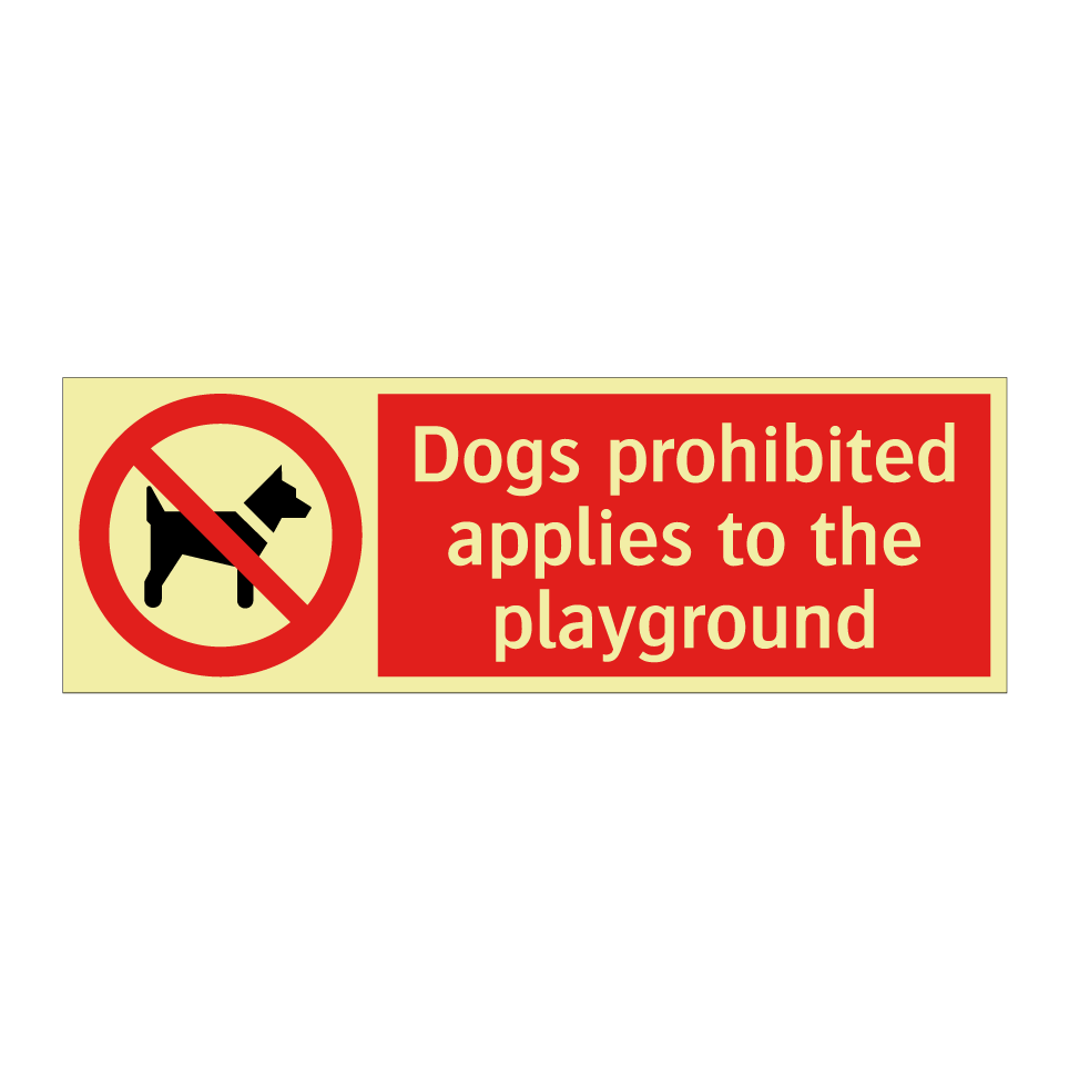 Dogs prohibited applies to the playground