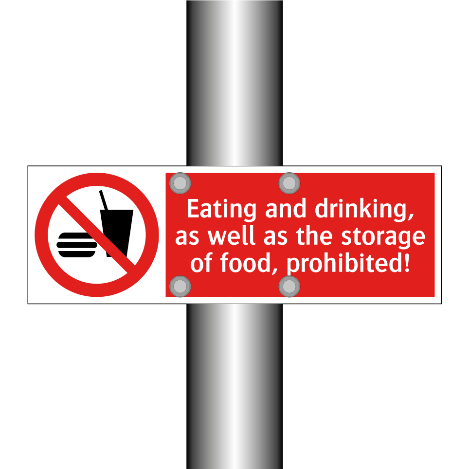 Eating and drinking, as well as the storage of food, prohibited!