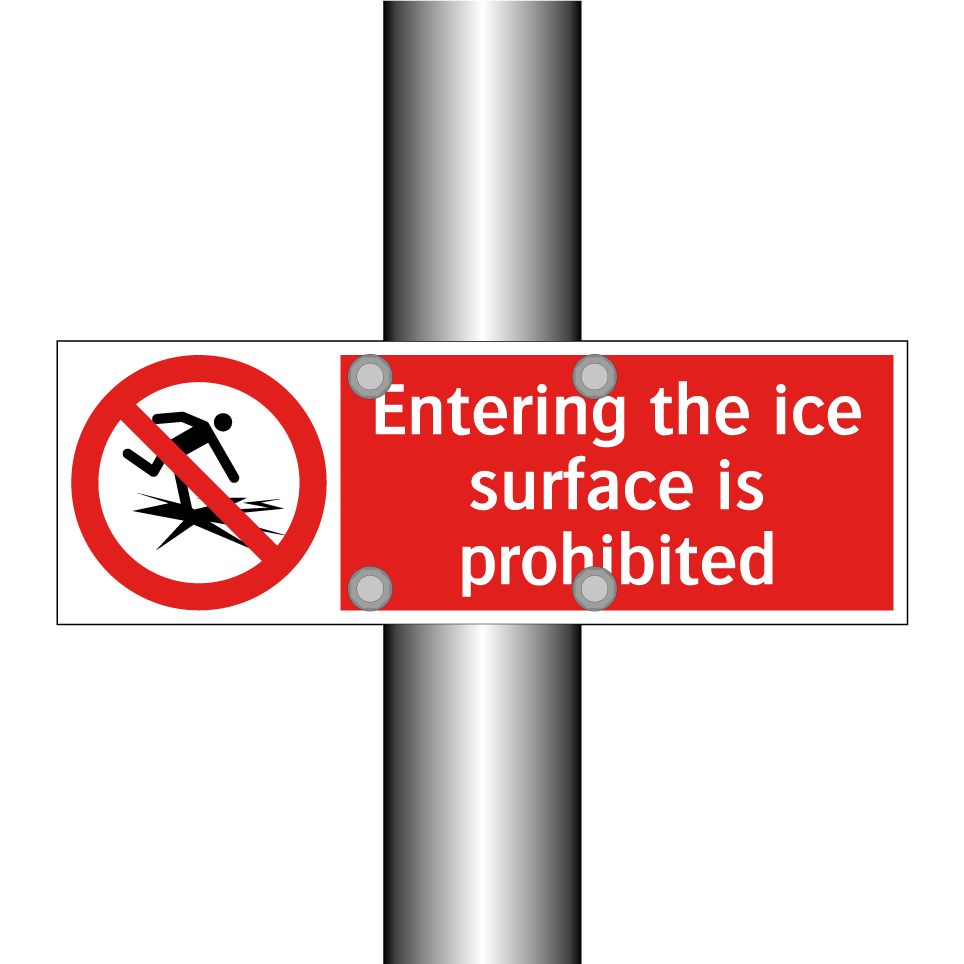 Entering the ice surface is prohibited