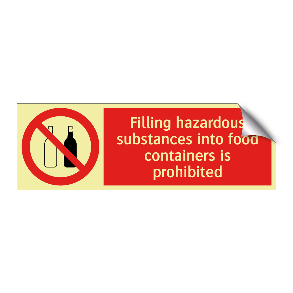 Filling hazardous substances into food containers is prohibited