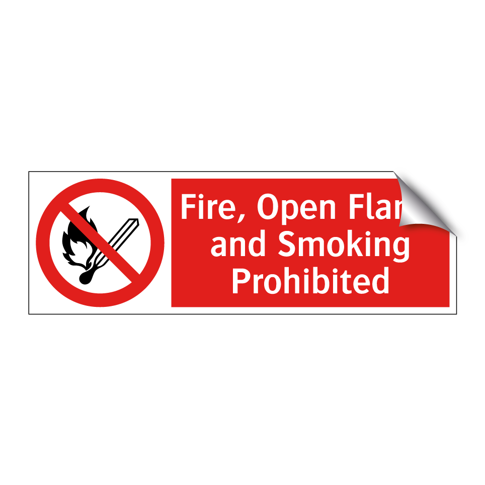 Fire, Open Flame and Smoking Prohibited