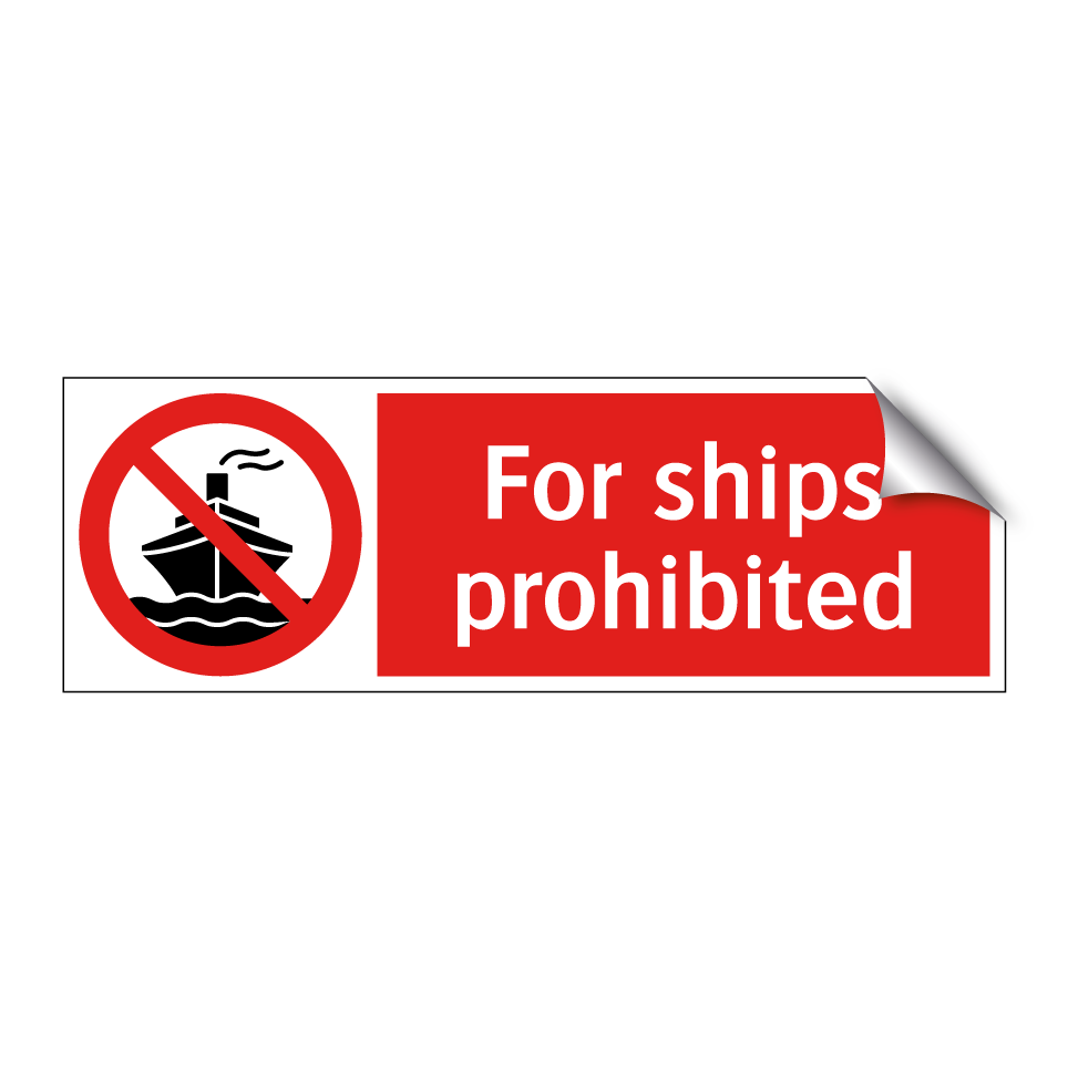 For ships prohibited