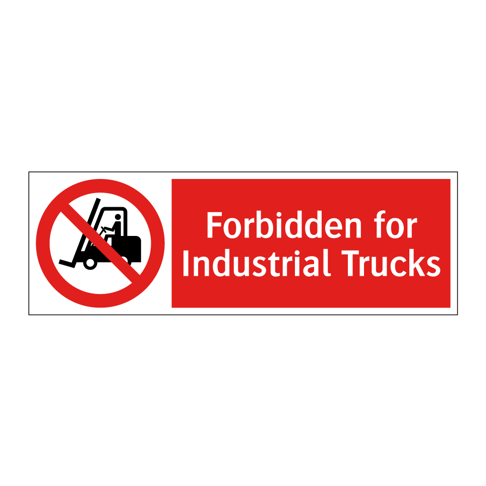 Forbidden for Industrial Trucks