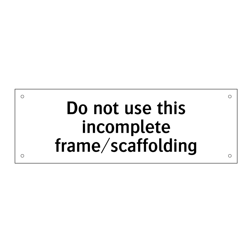 Do not use this incomplete frame/scaffolding