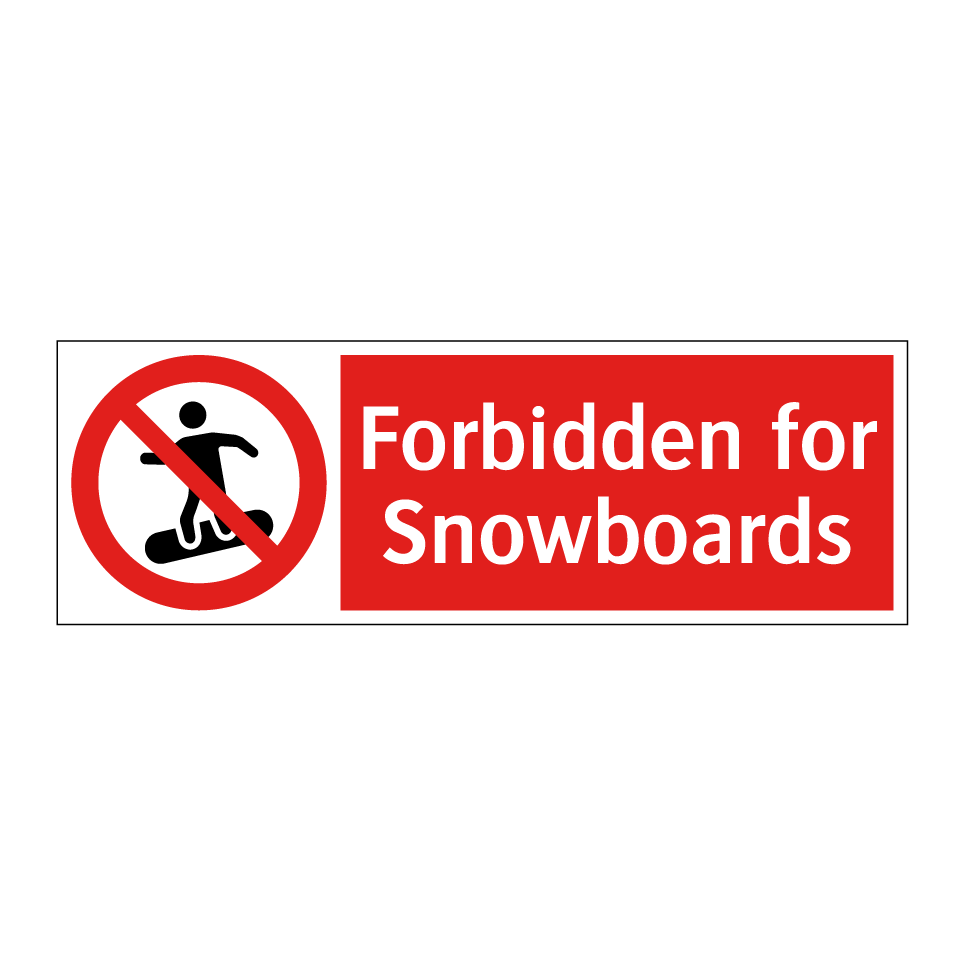 Forbidden for Snowboards
