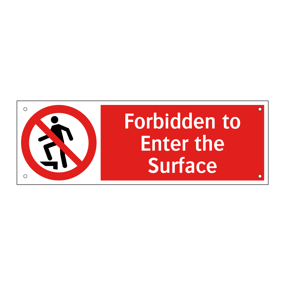 Forbidden to Enter the Surface