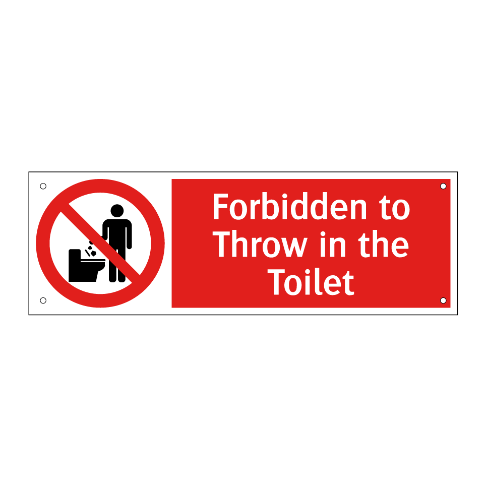 Forbidden to Throw in the Toilet