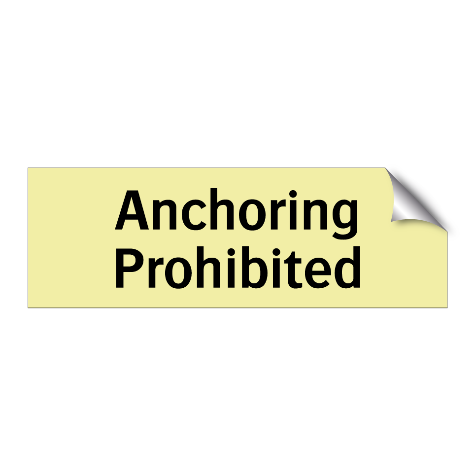 Anchoring Prohibited