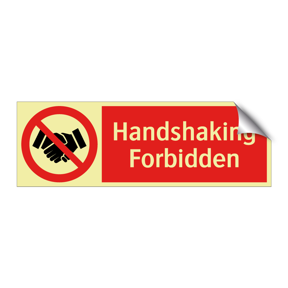 Handshaking Forbidden