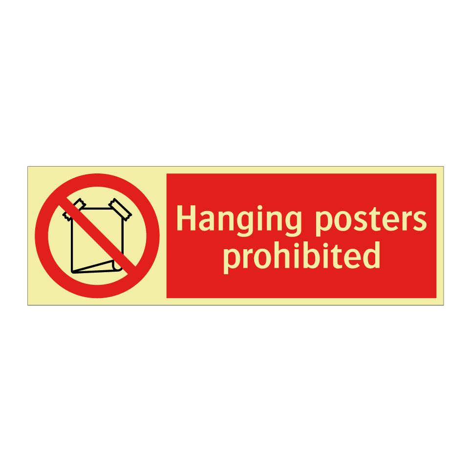 Hanging posters prohibited