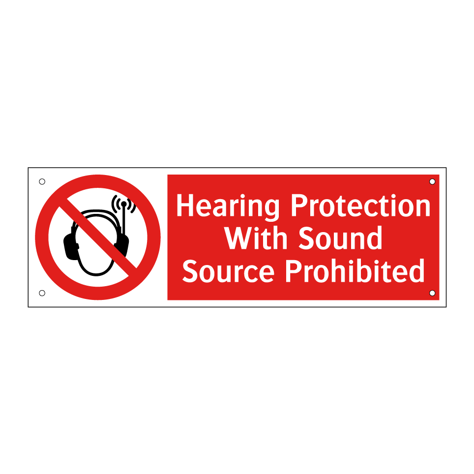 Hearing Protection With Sound Source Prohibited