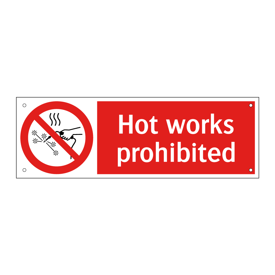 Hot works prohibited