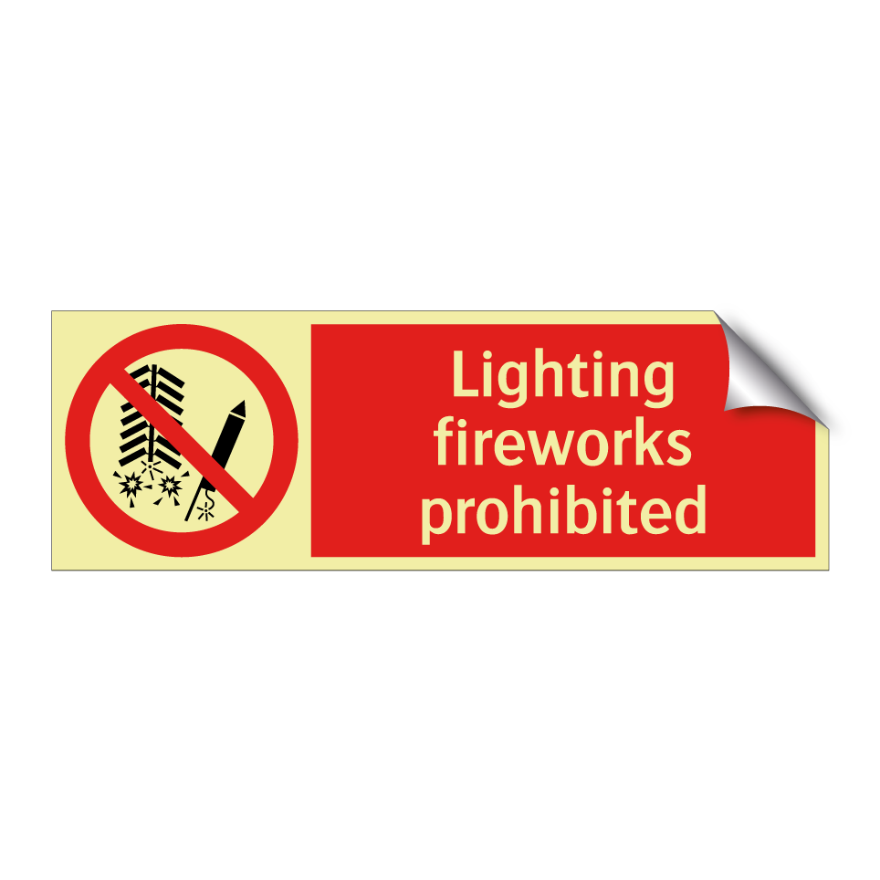 Lighting fireworks prohibited