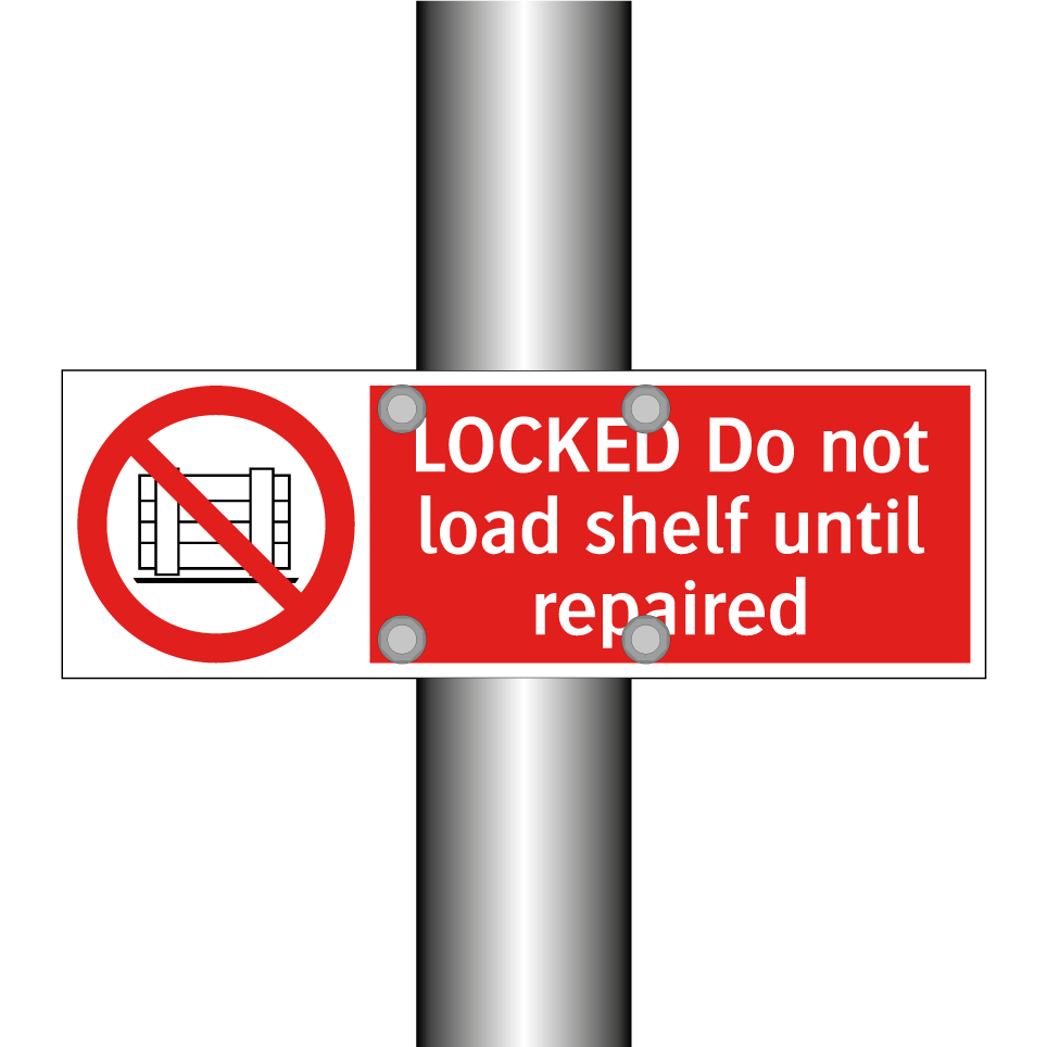 LOCKED Do not load shelf until repaired
